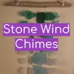 Stone Wind Chimes