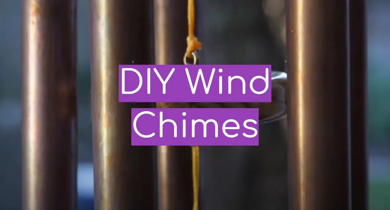 DIY Wind Chimes