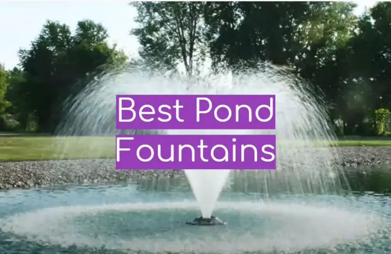 5 Best Pond Fountains