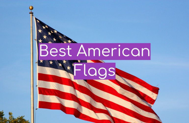 5 Best American Flags