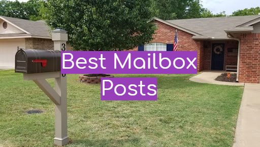 5 Best Mailbox Posts