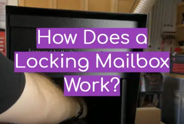 How Does a Locking Mailbox Work?