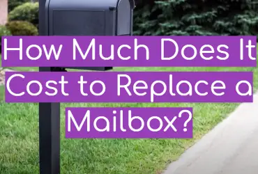 How Much Does It Cost to Replace a Mailbox?