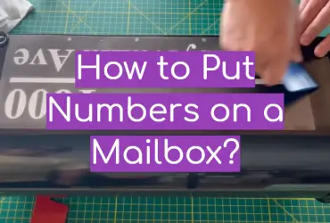 How to Put Numbers on a Mailbox?