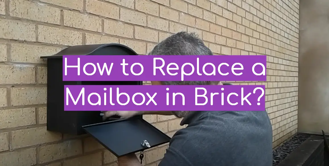How to Replace a Mailbox in Brick?