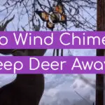 Do Wind Chimes Keep Deer Away?